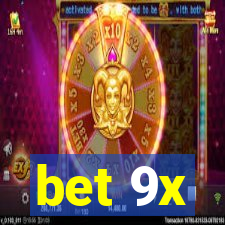 bet 9x